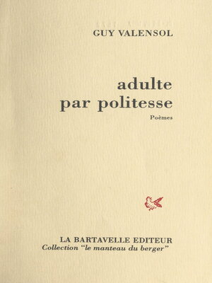 cover image of Adulte par politesse